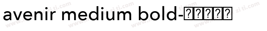 avenir medium bold字体转换